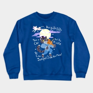 Hey Diddle Diddle Crewneck Sweatshirt